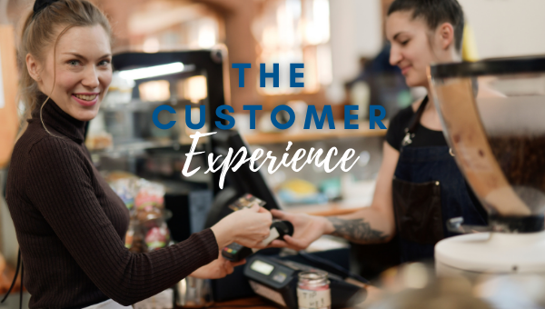 What Do Your Customer’s Experience?
