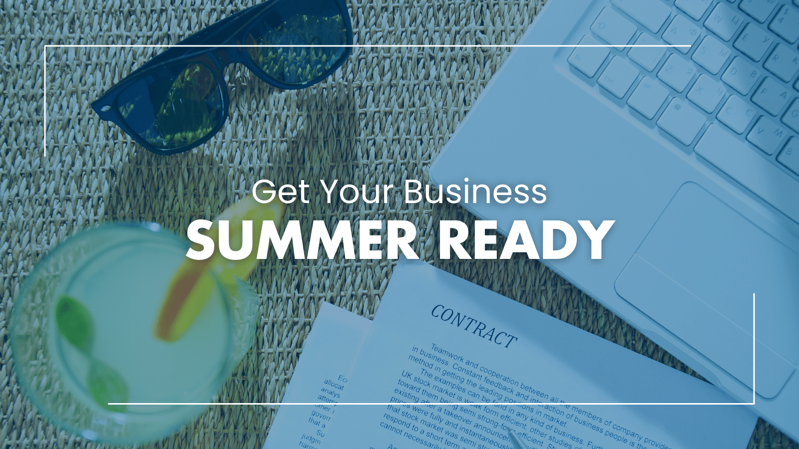 Get Your Business Summer Ready