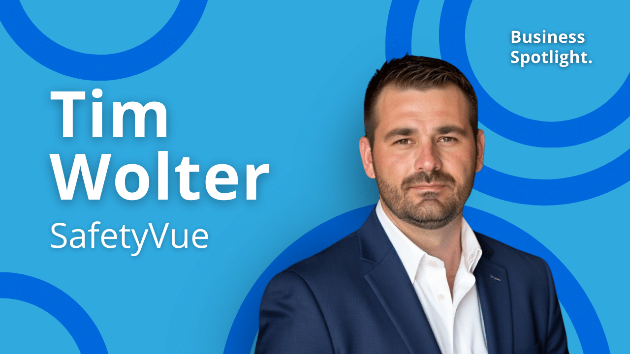 Tim Wolter, Founder & CEO of SafetyVue - ActionCOACH Bluegrass
