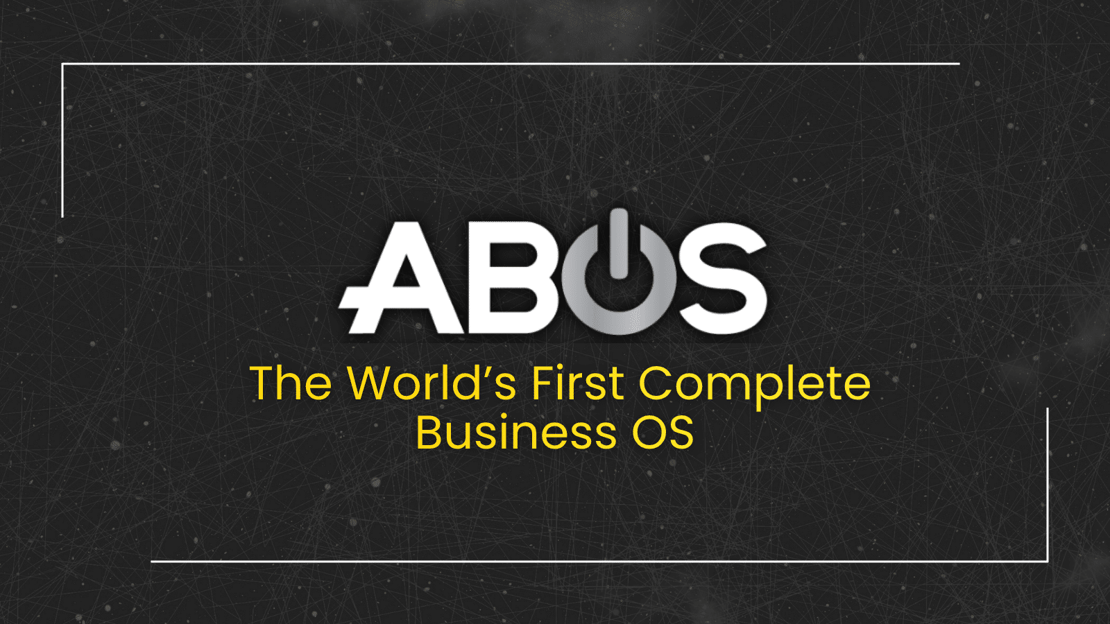 ABOS: The World’s First Complete Business OS